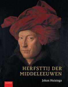 Johan Huizinga Herfsttij der Middeleeuwen -   (ISBN: 9789087283124)