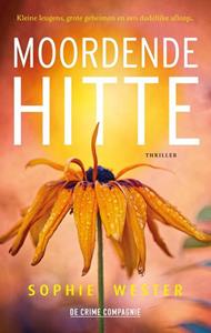 Sophie Wester Moordende hitte -   (ISBN: 9789461096777)