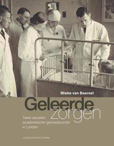 Mieke van Baarsel Geleerde zorgen -   (ISBN: 9789087283698)
