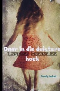 Candy Jadoul Daar in die duistere hoek -   (ISBN: 9789403625324)
