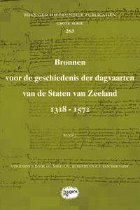 Sidestone Press Bronnen voor de geschiedenis der dagvaarten van de Staten van Zeeland 1318 - 1572 -   (ISBN: 9789088906435)