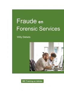Willy Debets Fraude en Forensic Services -   (ISBN: 9789464801088)