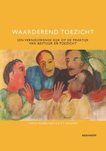 Carla Dubbelman, Rixt Heegsma Waarderend toezicht -   (ISBN: 9789490463656)