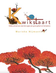 Marieke Nijmanting Kwikstaart -   (ISBN: 9789492210548)