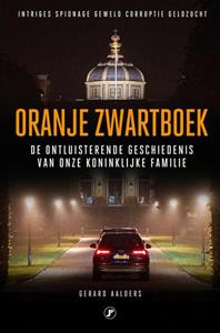 Gerard Aalders Oranje Zwartboek -   (ISBN: 9789089750112)