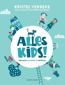 Kristel Verbeke Alles kids -   (ISBN: 9789492958143)