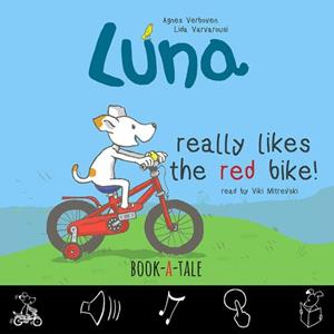 Agnes Verboven, Lida Varvarousi Luna really likes the red bike! -   (ISBN: 9789493268043)