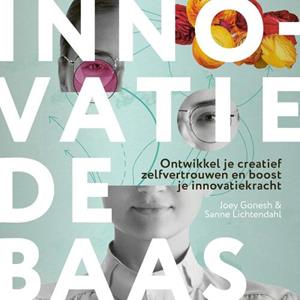 Joey Gonesh, Sanne Lichtendahl Innovatie de baas -   (ISBN: 9789492528933)