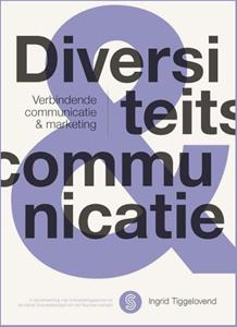 Ingrid Tiggelovend Diversiteitscommunicatie -   (ISBN: 9789492784049)