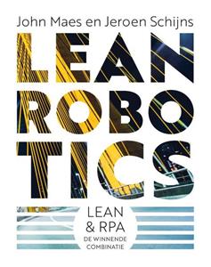 Jeroen Schijns, John Maes Lean Robotics -   (ISBN: 9789492790255)