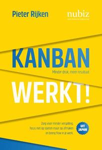 Pieter Rijken Kanban werkt! -   (ISBN: 9789492790286)