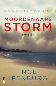 Inge Ipenburg Moordenaarsstorm -   (ISBN: 9789020633979)