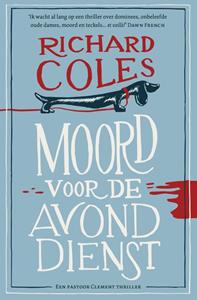 Richard Coles Moord voor de avonddienst -   (ISBN: 9789021030999)