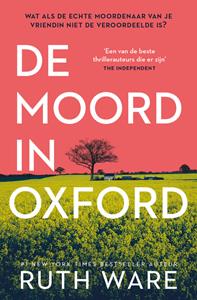 Ruth Ware De moord in Oxford -   (ISBN: 9789021032191)