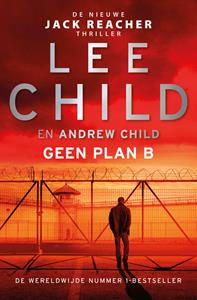 Andrew Child, Lee Child Geen plan B -   (ISBN: 9789021033792)
