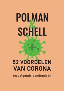 Mark Schell, Melanie Polman 52 voordelen van Corona -   (ISBN: 9789090345406)