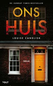 Louise Candlish Ons huis -   (ISBN: 9789021422176)