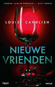 Louise Candlish Nieuwe vrienden -   (ISBN: 9789021425405)