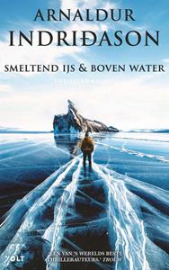 Arnaldur Indridason Smeltend ijs & Boven water -   (ISBN: 9789021430133)