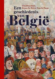 Bruno de Wever Een geschiedenis van België -   (ISBN: 9789401461306)