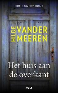 Hilde Vandermeeren Het huis aan de overkant -   (ISBN: 9789021460901)