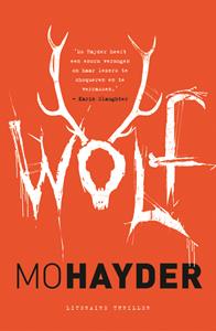 Mo Hayder Wolf -   (ISBN: 9789024564873)