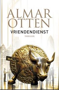 Almar Otten Vriendendienst -   (ISBN: 9789024568833)