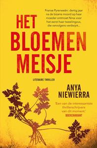 Anya Niewierra Het bloemenmeisje -   (ISBN: 9789024581696)