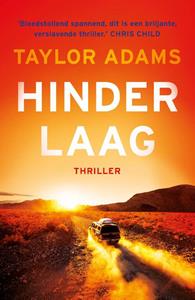 Taylor Adams Hinderlaag -   (ISBN: 9789024583973)