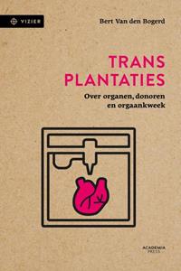 Bert van den Bogerd Transplantaties -   (ISBN: 9789401483605)