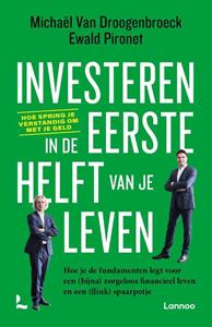 Michaël van Droogenbroeck Investeren in de eerste helft van je leven -   (ISBN: 9789401485852)