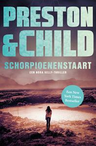 Preston & Child Schorpioenenstaart -   (ISBN: 9789024594658)