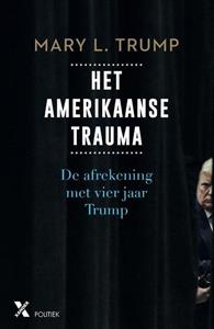 Mary L. Trump Het Amerikaanse trauma -   (ISBN: 9789401615389)