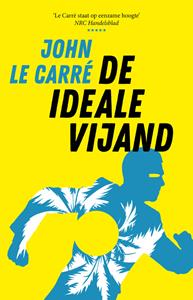 John Le Carré De ideale vijand -   (ISBN: 9789024596461)