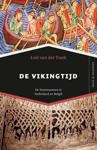 Luit van der Tuuk De Vikingtijd -   (ISBN: 9789401916257)