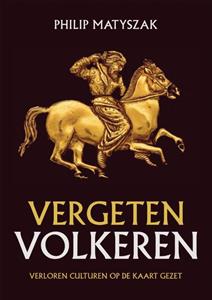 Philip Matyszak Vergeten volkeren -   (ISBN: 9789401916875)