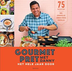Danny Jansen Gourmetpret met Danny -   (ISBN: 9789000364404)