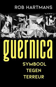 Rob Hartmans Guernica -   (ISBN: 9789401917582)
