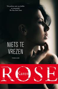 Karen Rose Niets te vrezen -   (ISBN: 9789026143717)
