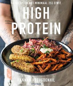 Hannah Vreugdenhil High protein -   (ISBN: 9789000374311)