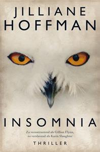 Jilliane Hoffman Insomnia -   (ISBN: 9789026144462)