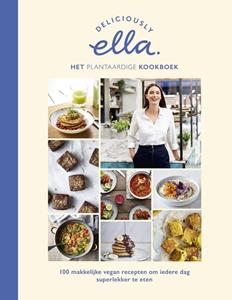 Ella Mills Deliciously Ella. Het plantaardige kookboek -   (ISBN: 9789021572154)
