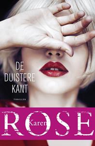 Karen Rose De duistere kant -   (ISBN: 9789026148101)