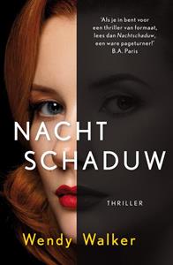 Wendy Walker Nachtschaduw -   (ISBN: 9789026148736)