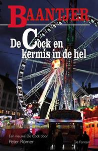 Baantjer De Cock en kermis in de hel (deel 86) -   (ISBN: 9789026150166)