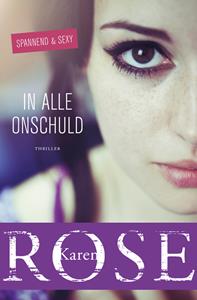 Karen Rose In alle onschuld -   (ISBN: 9789026150821)