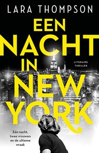 Lara Thompson Een nacht in New York -   (ISBN: 9789026153198)