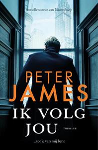 Peter James Ik volg jou -   (ISBN: 9789026155925)