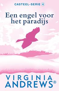 Virginia Andrews Een engel voor het paradijs -   (ISBN: 9789026157448)