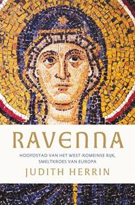 Judith Herrin Ravenna -   (ISBN: 9789401918701)
